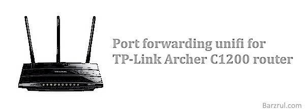 Tplink Archer C1200 Port Forward